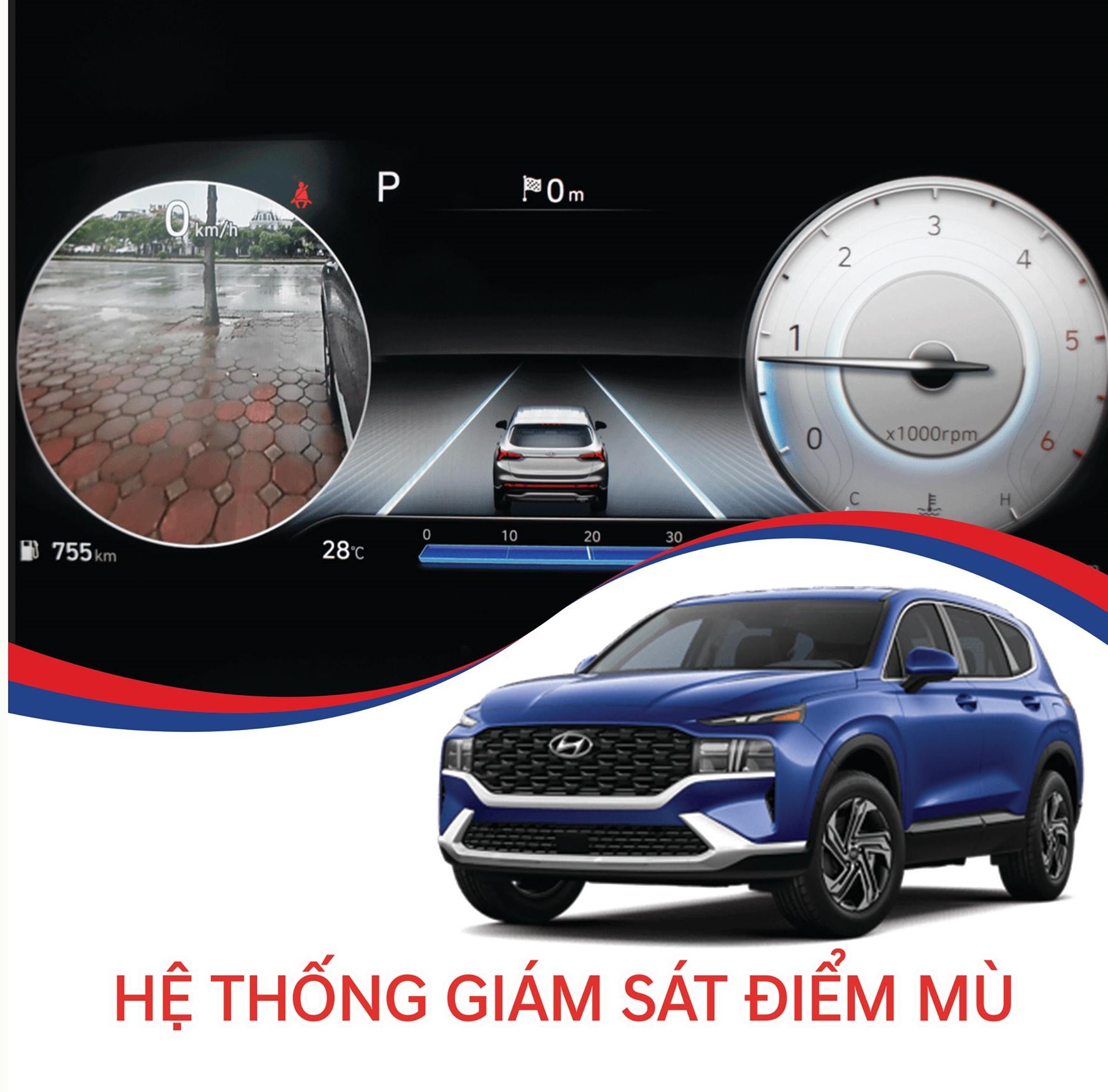 HỆ THỐNG GIÁM  SÁT ĐIỂM MÙ (BVM) TRÊN HYUNDAI SANTAFE